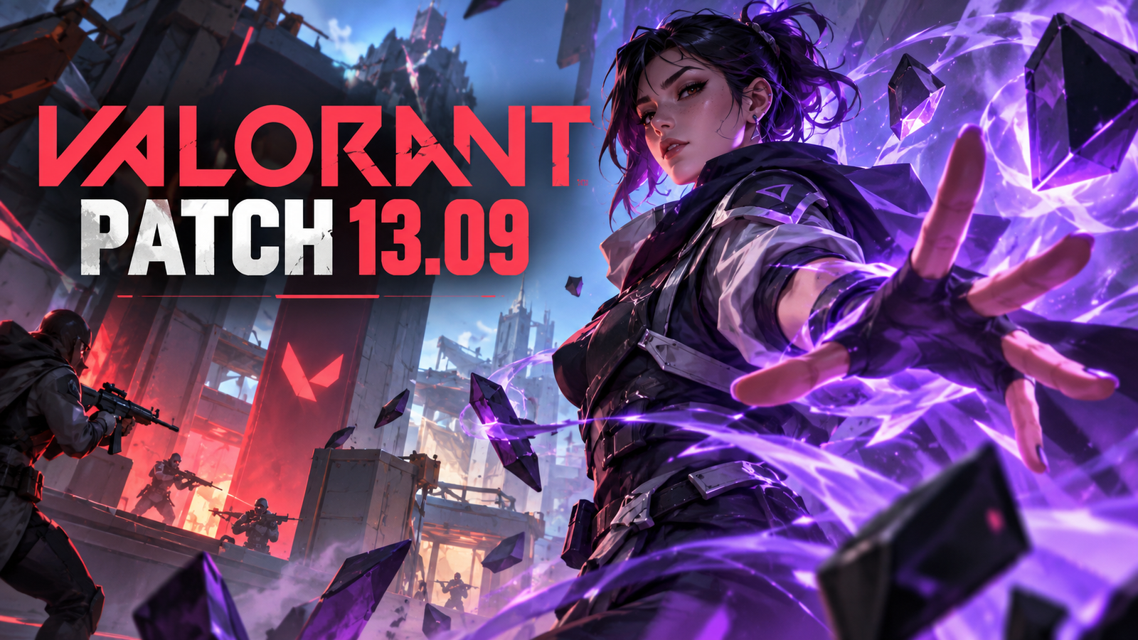 VALORANT Patch 13.09 Is Live: Hush Abilities, Warden Buffs, and Every Major Change